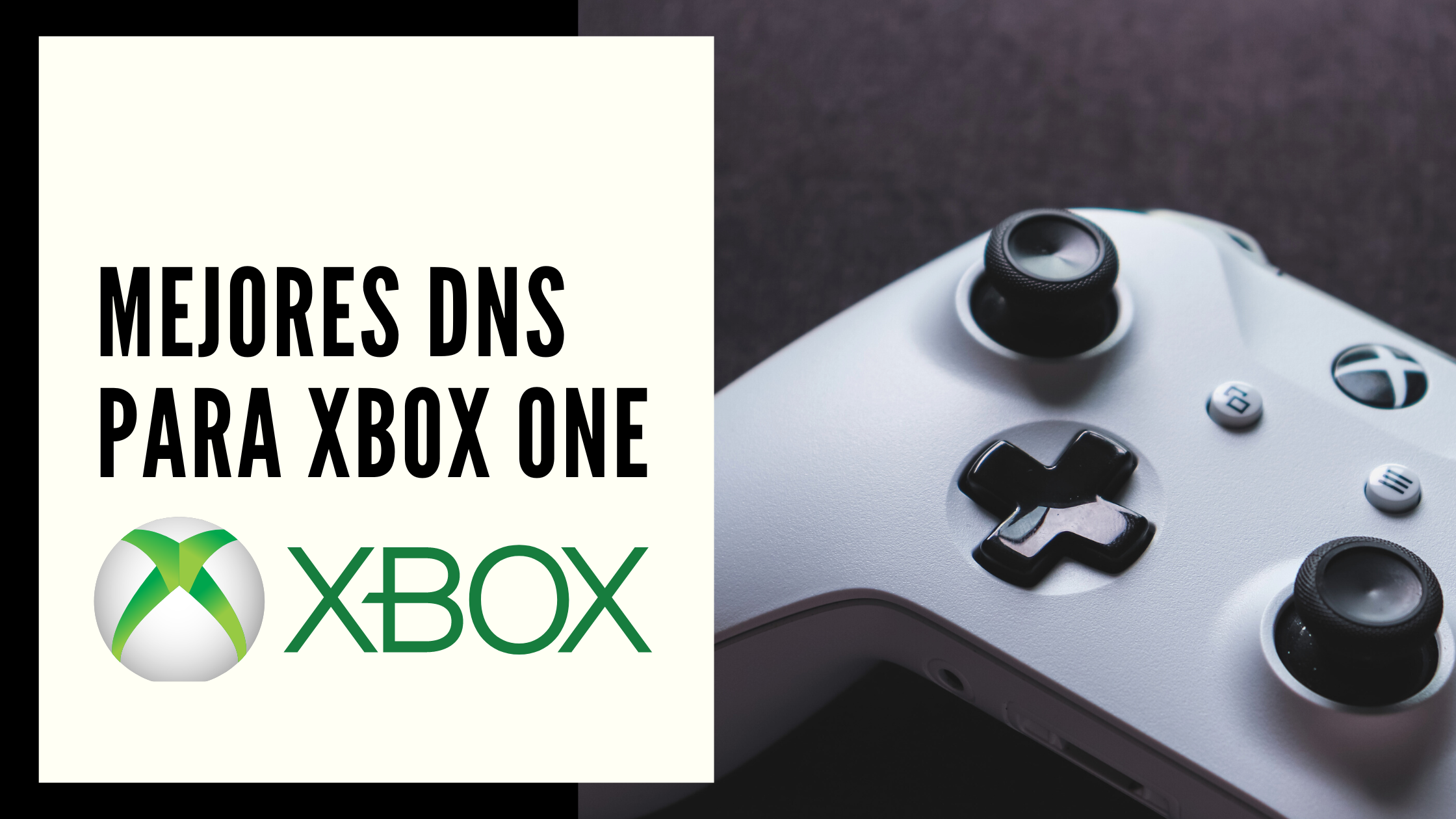 Las mejores DNS para Xbox One